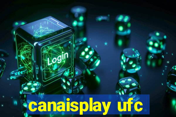 canaisplay ufc